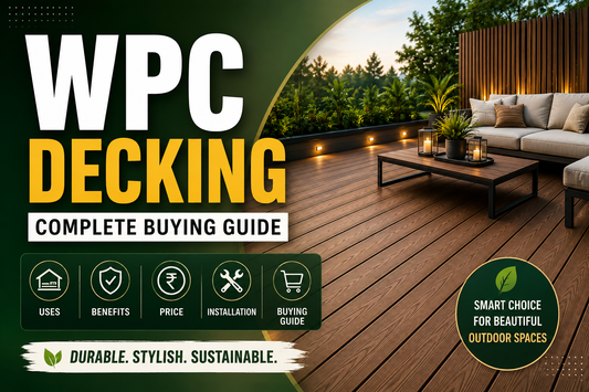 WPC Decking in India: Uses, Benefits, Price, Installation & Complete Buying Guide
